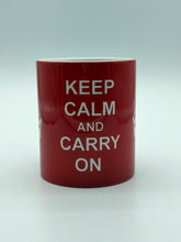 Load image into Gallery viewer, 'Keep Calm' Mug
